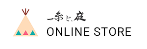 一糸と庭 ONLINE STORE